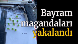 Bayram magandaları yakalandı